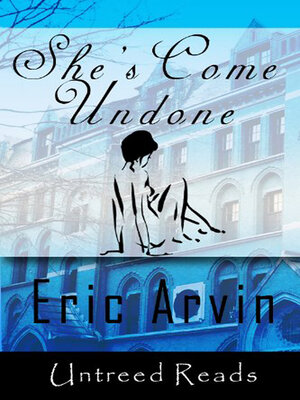 cover image of She's Come Undone